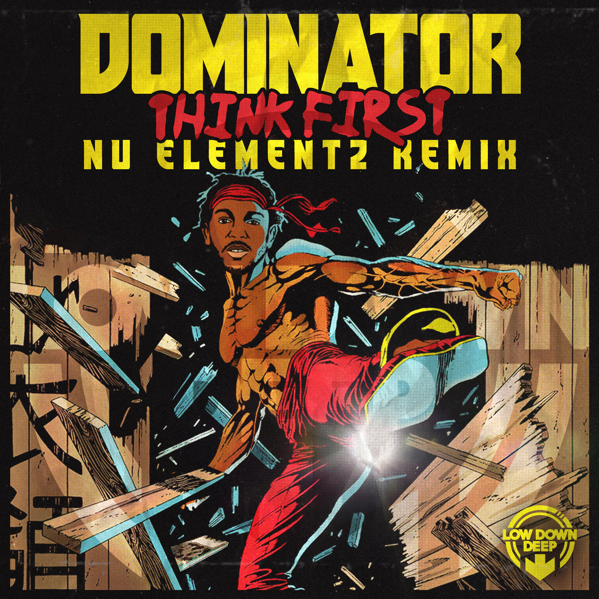 LDD 230 - Dominator 'Think First (Nu Elementz Remix)'