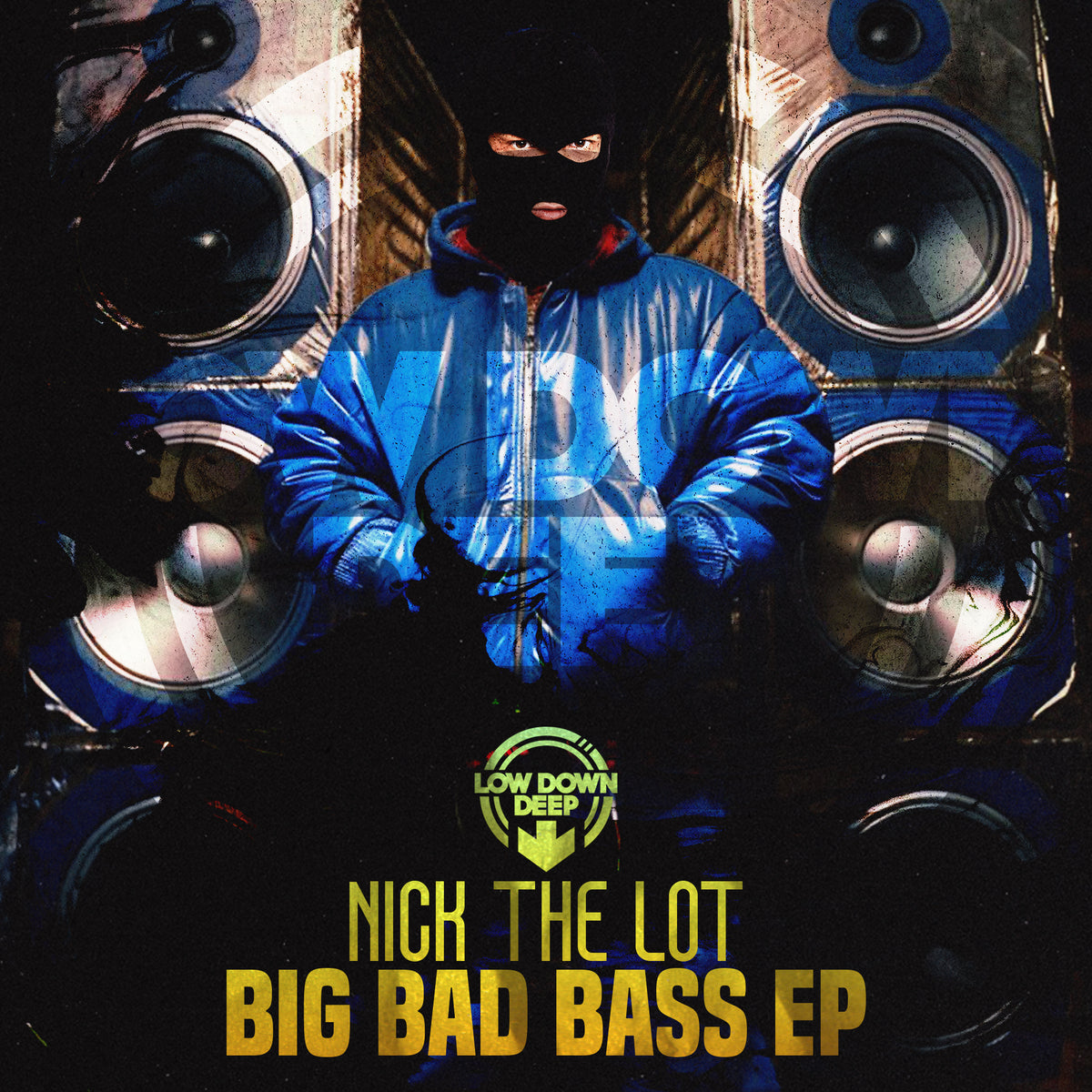 LDD 234 - Nick The Lot 'Big Bad Bass EP'
