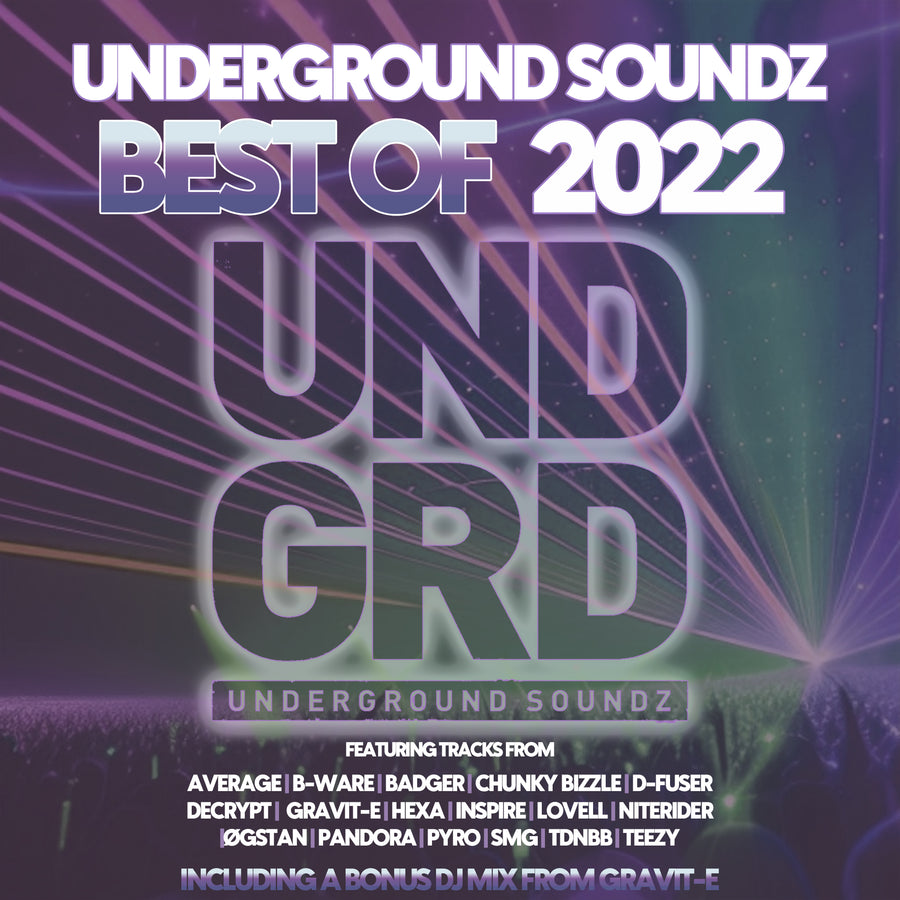UNDBO22 - Various Artists 'Underground Soundz Best Of 2022'
