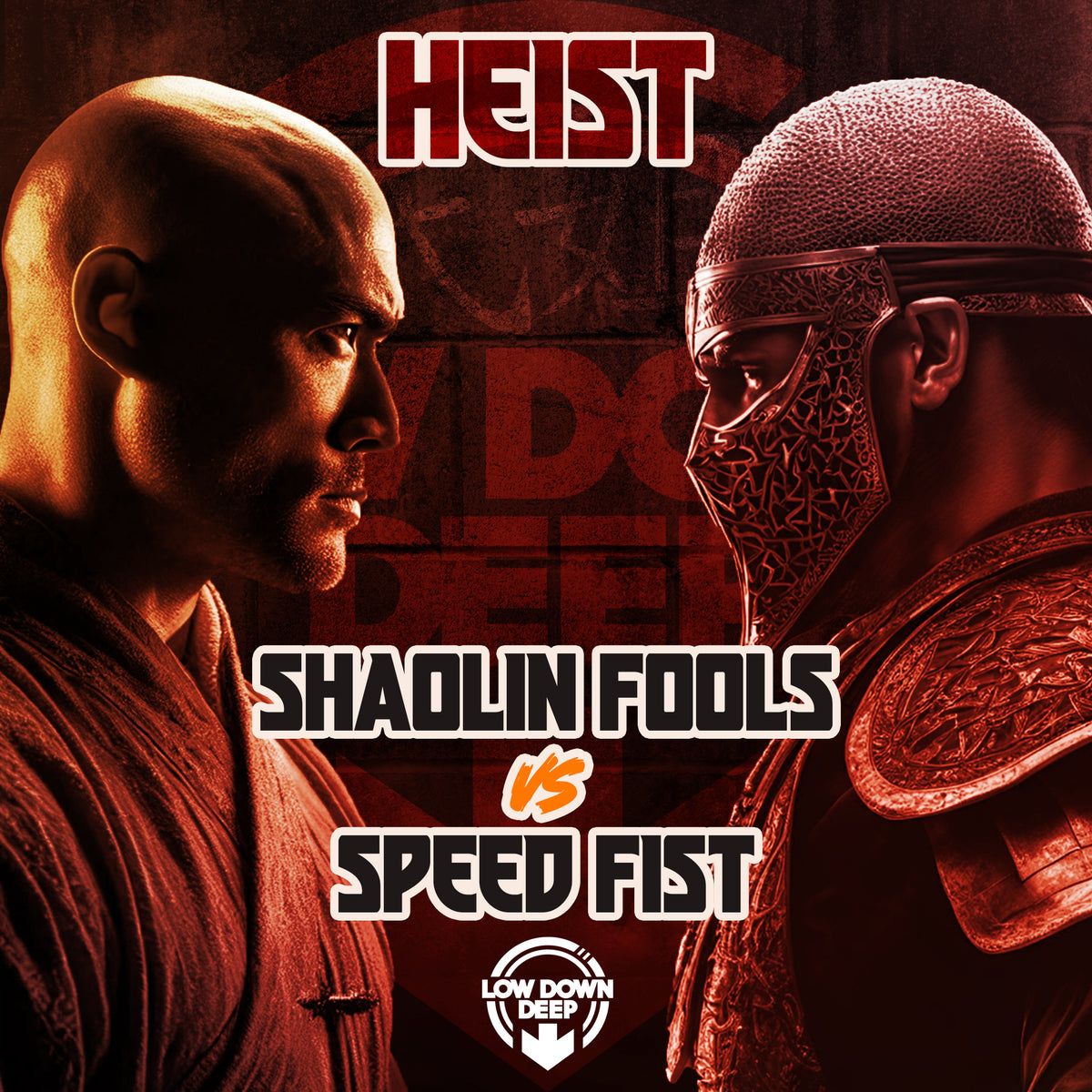 LDDR241  - Heist 'Shaolin Fools vs Speed Fist'