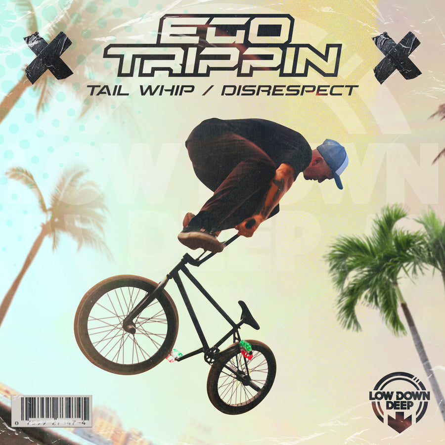LDDR 225 - Ego Trippin 'Tail Whip' / 'Disrespect'