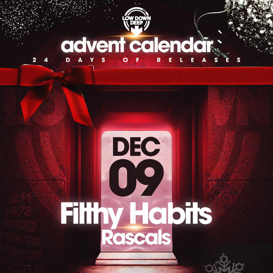 LDDRADV009 - Filthy Habits 'Rascals'
