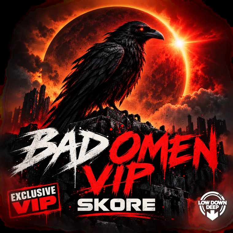 Skore - Bad Omen VIP