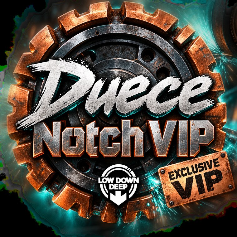 Duece - Notch VIP