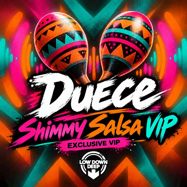 Duece - Shimmy Salsa VIP