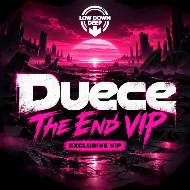 Duece - The End VIP