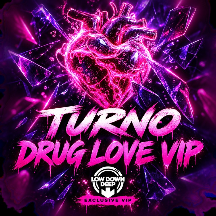 Turno - Drug Love VIP