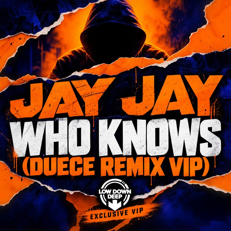 Jay Jay - Who Knows (Duece Remix VIP)