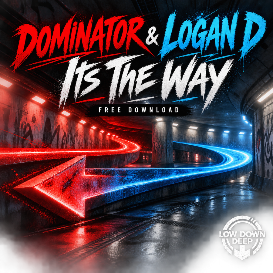 Dominator & Logan D - Its The Way