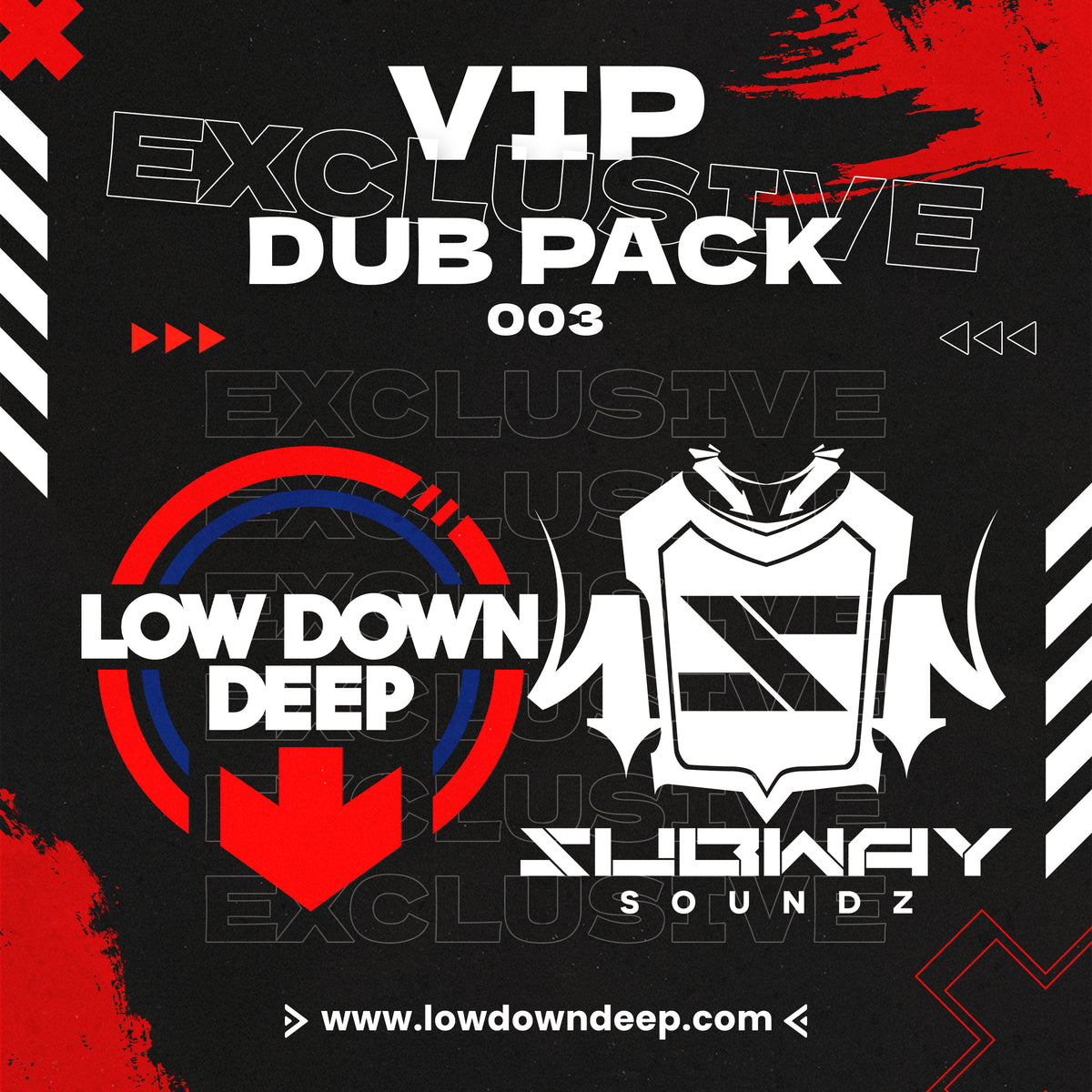 LOW DOWN DEEP & SUBWAY SOUNDZ EXCLUSIVE VIP DUB PACK 003