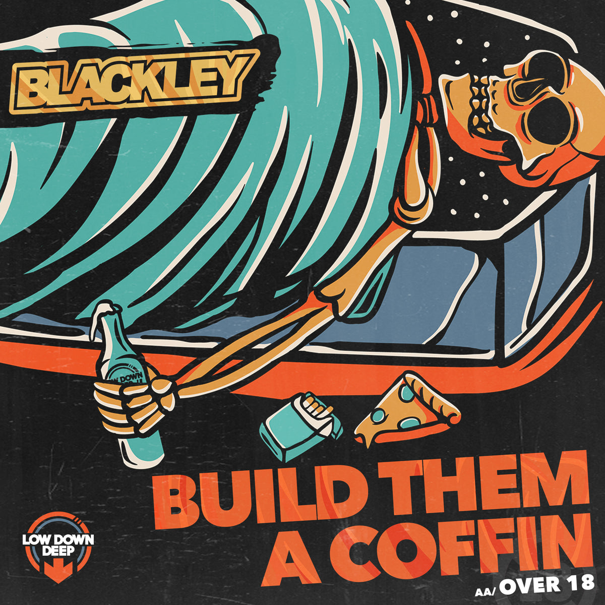 LDD 141 - Blackley 'Build Them A Coffin' | '18 n Over'