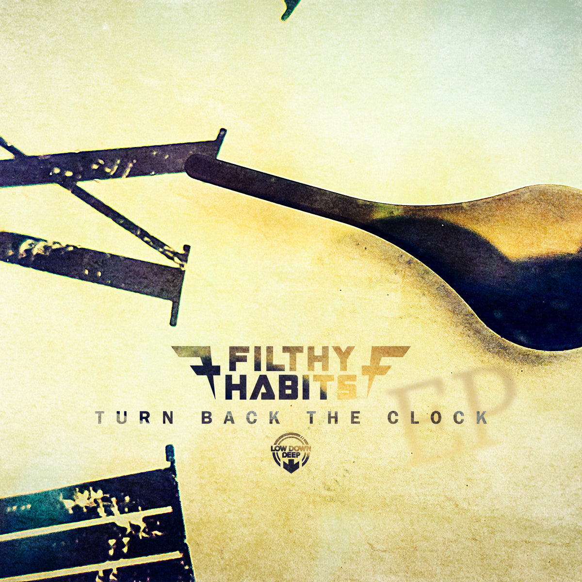 LDD 171 - Filthy Habits 'Turn Back The Clock EP'