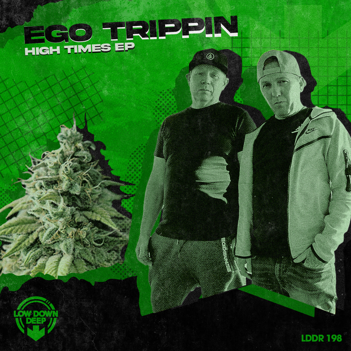 LDD 198 - Ego Trippin 'High Times EP'