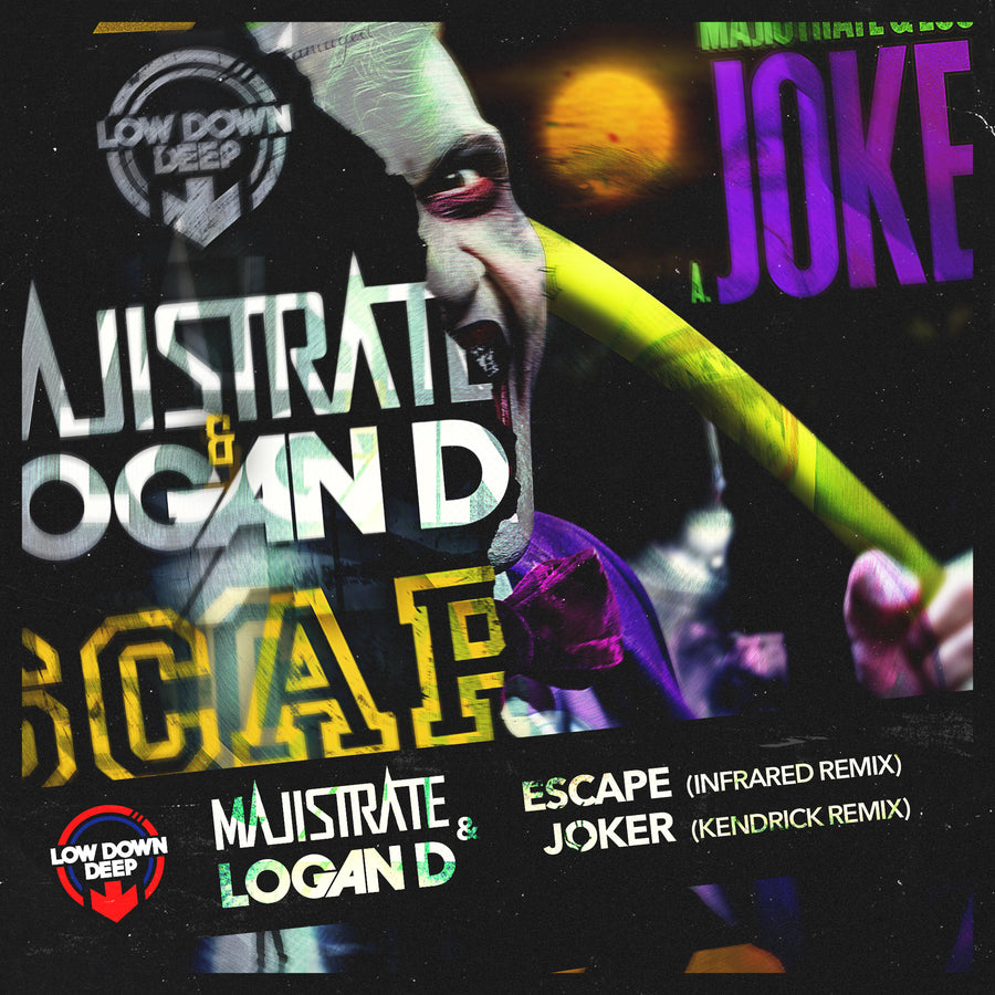 LDDR 201 - Majistrate & Logan D 'Escape' (Infrared Remix) | 'Joker' (Kendrick remix)