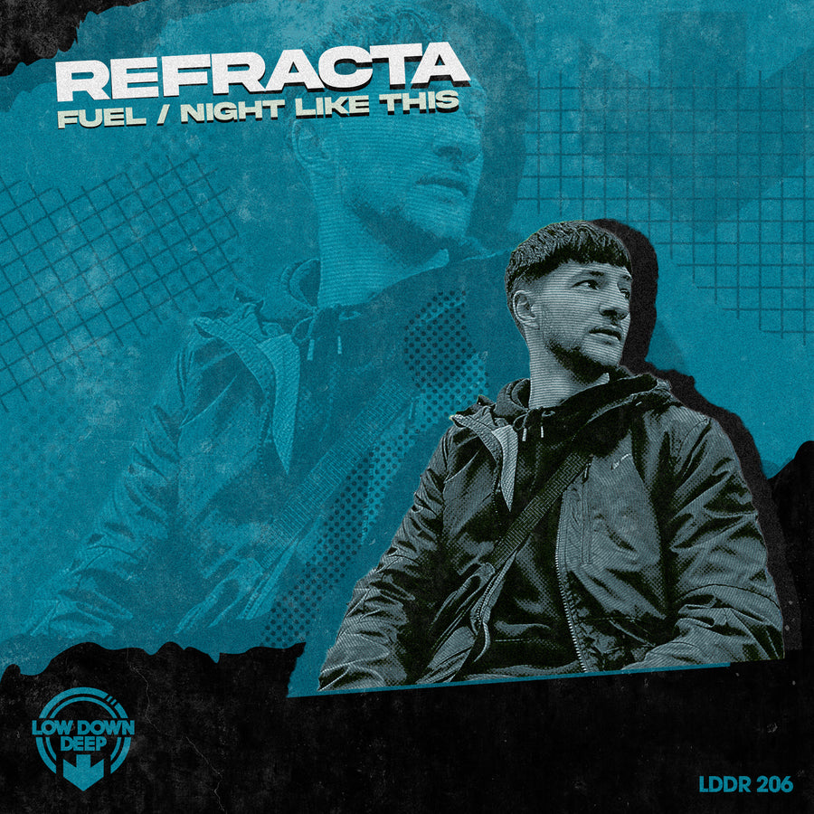 LDDR 206 - Refracta 'Fuel' | 'Night Like This'