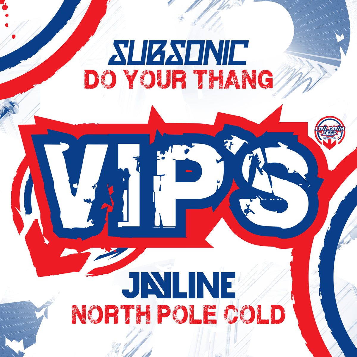 LDD 120 - Subsonic 'Do Ur Thang Vip' | Jayline 'North Pole Cold Vip'