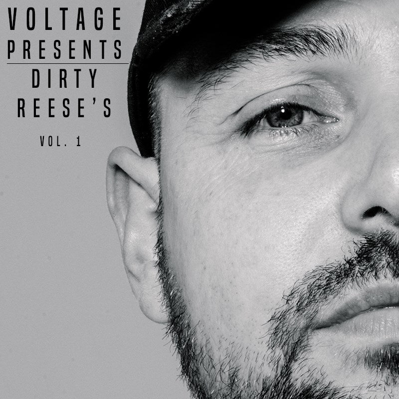 Voltage - Dirty Reese's Vol 1