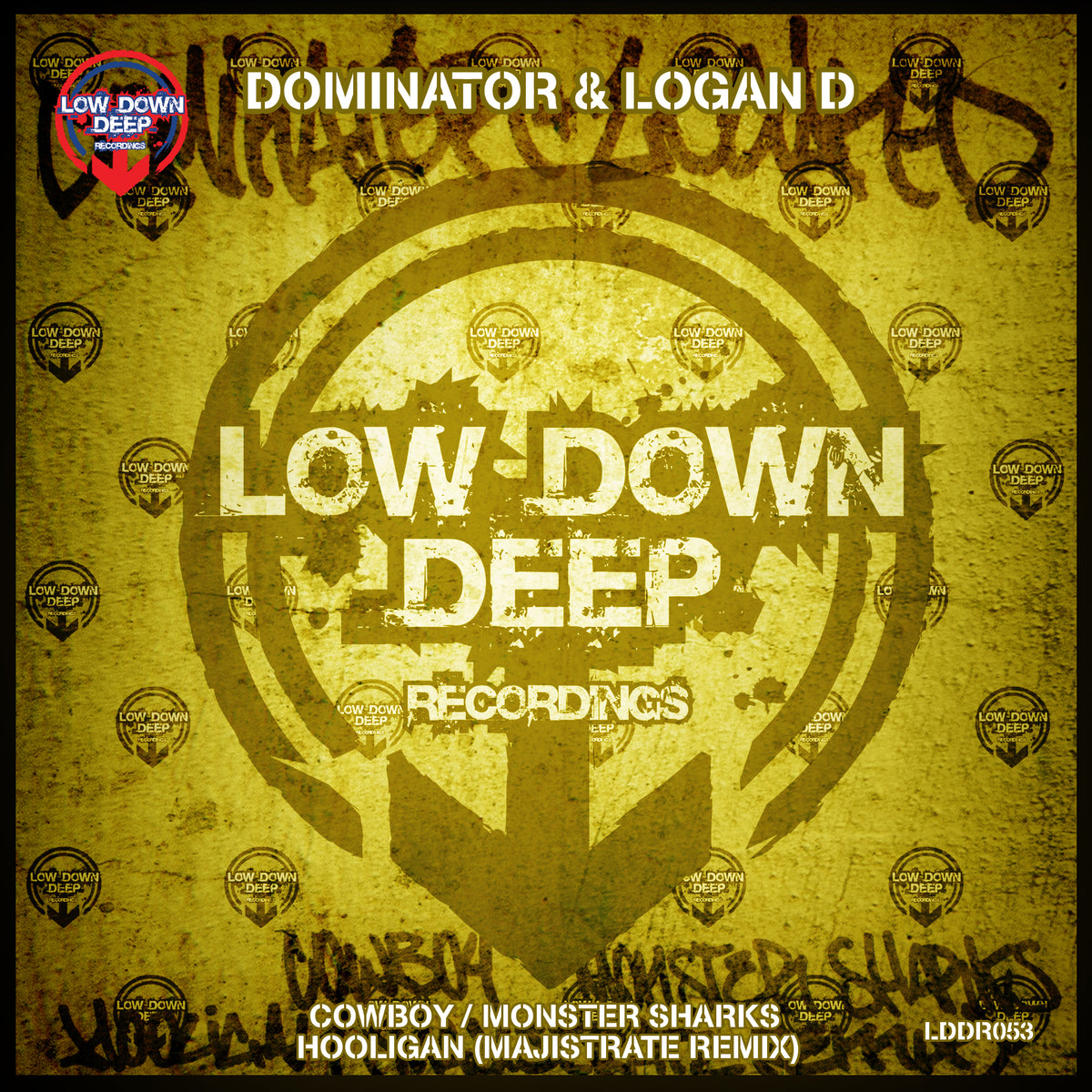 LDD 053 - Dominator & Logan D 'Cowboy' | 'Monster Sharks' | 'Hooligan Majistrate Remix'