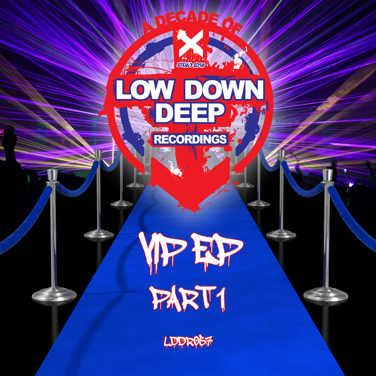 LDD 057 'VIP EP' Part 1