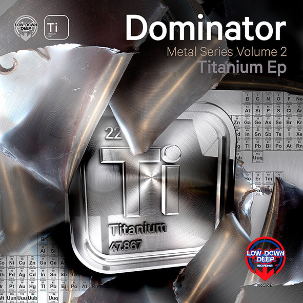 LDD 067 - Dominator 'Titanium EP'