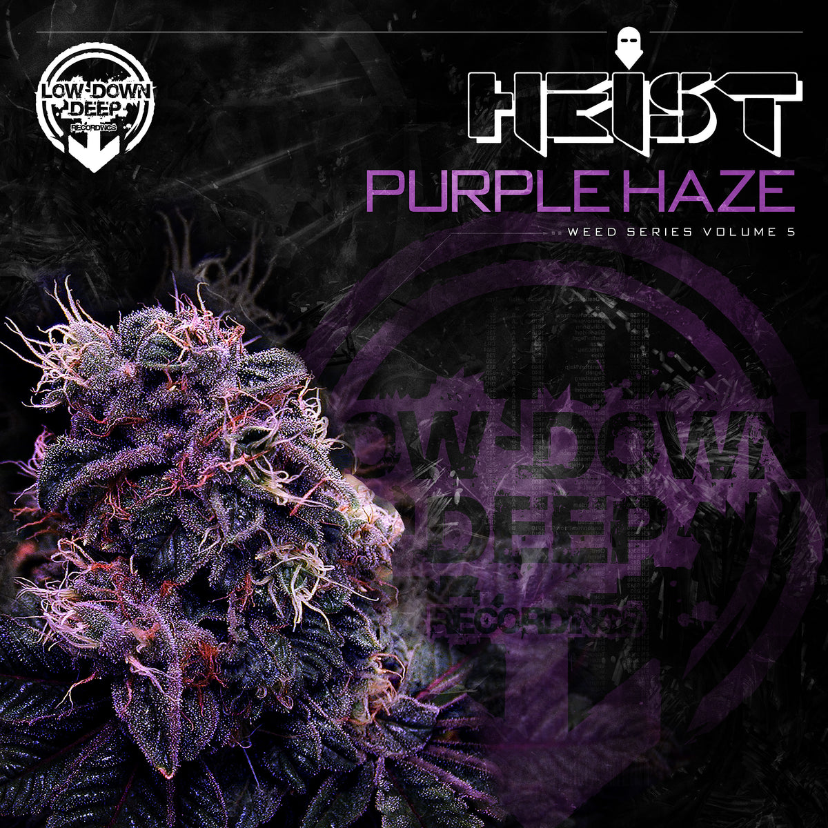 LDD 071 - Heist 'Purple Haze'