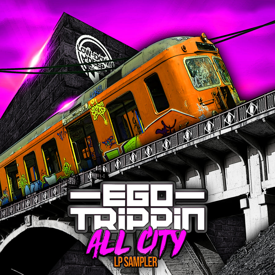 LDDR 087 - Ego Trippin 'All City LP Sampler'