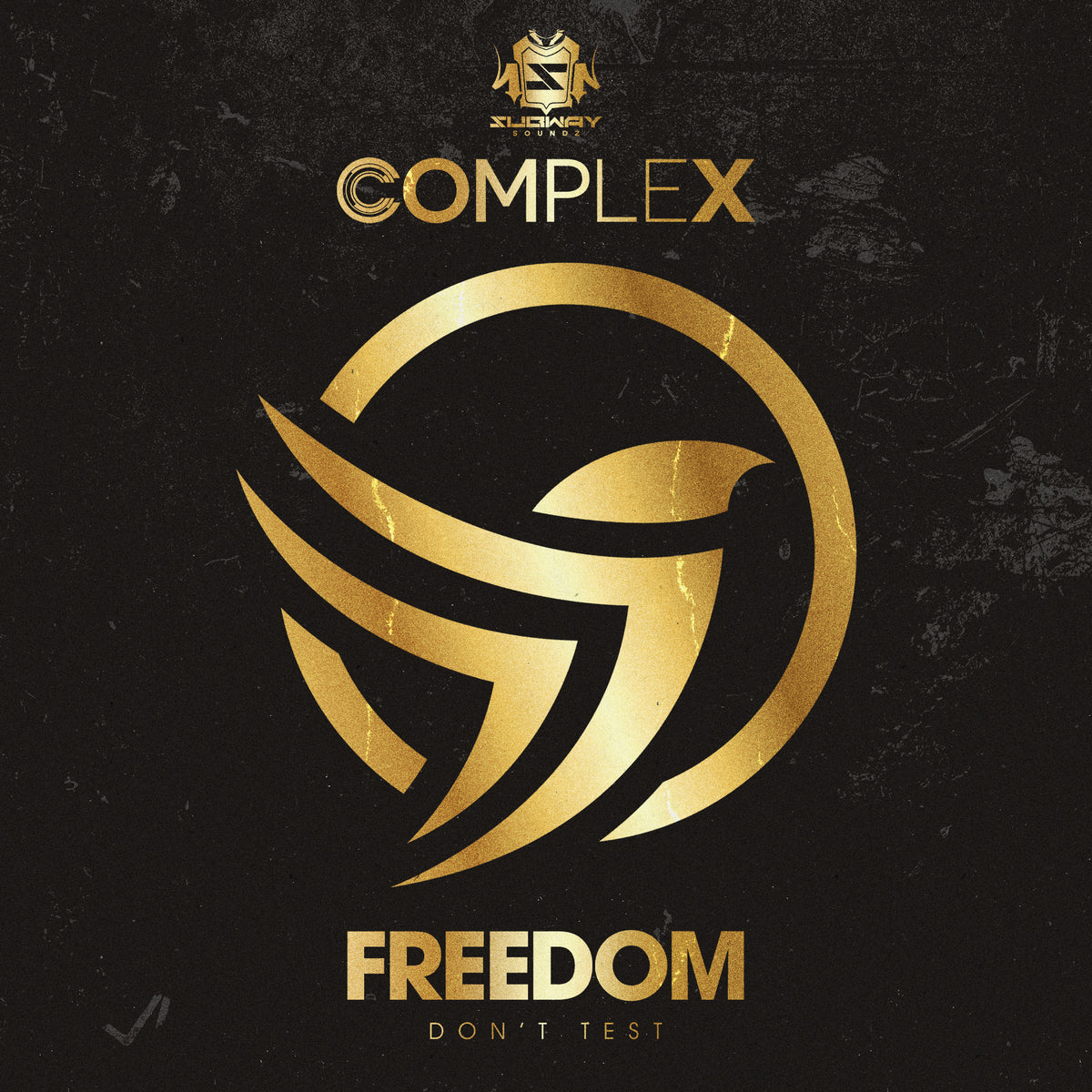 SSLD 110 - Complex 'Freedom' / 'Don't Test'