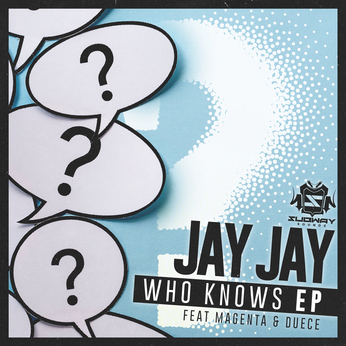 SSLD 142 - Jay Jay 'Who Knows EP'