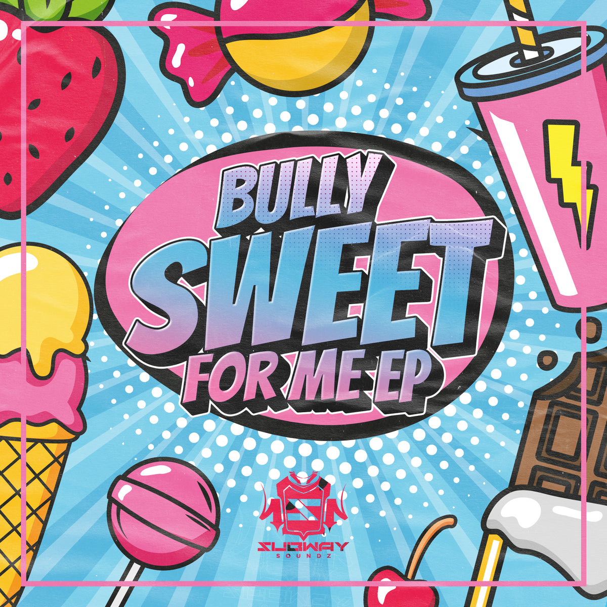 SSLD 158 - Bully 'Sweet For Me EP'