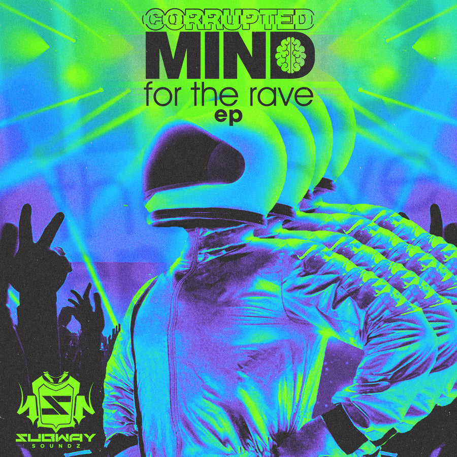 SSLD 165 - Corrupted Mind 'For The Rave EP'