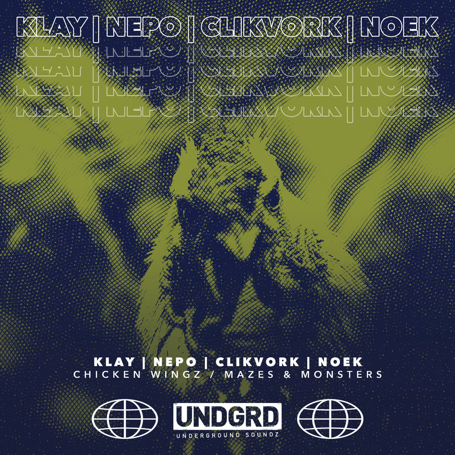 UND 007 - Klay & Nepo & Clikvork & Noek 'Chicken Wings' | 'Mazes & Monsters'