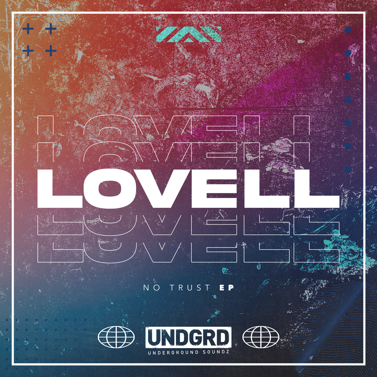 UND 014 - Lovell 'No Trust EP'