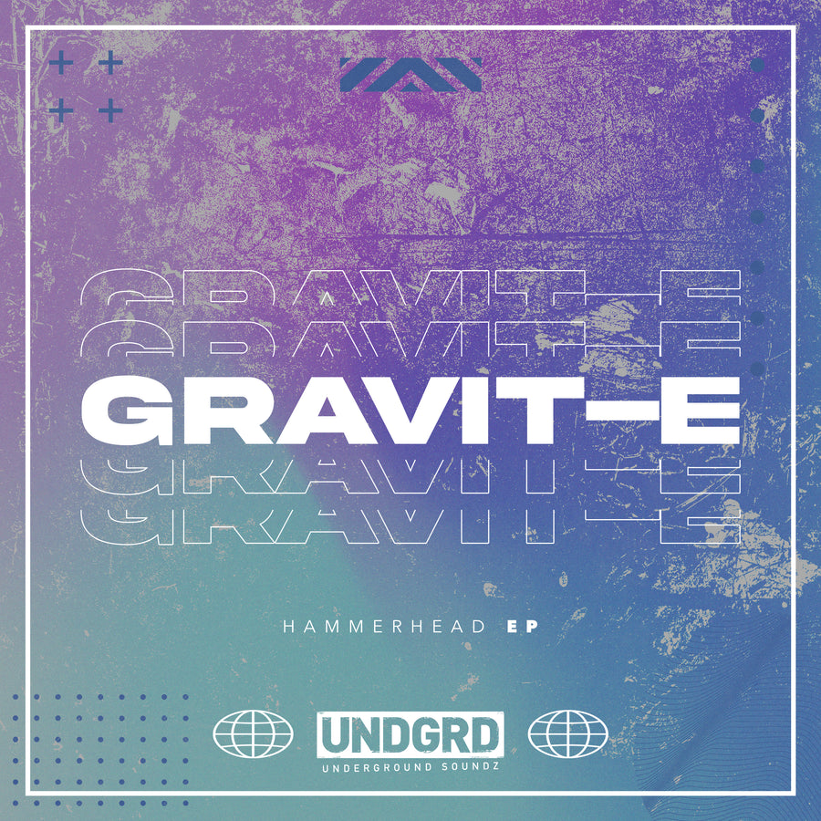 UND 016 - Gravit E 'Hammerhead EP'