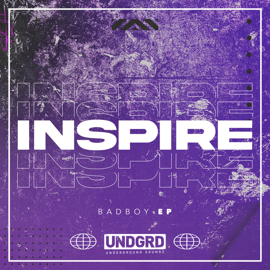 UND 026 - Inspire 'Badboy EP'